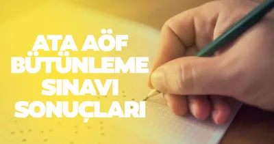ATA AÖF bütünleme sonuçları sorgulama ekranı 2024: ATA AÖF bütünleme sınavı sonuçları nereden ve nasıl öğrenilir?