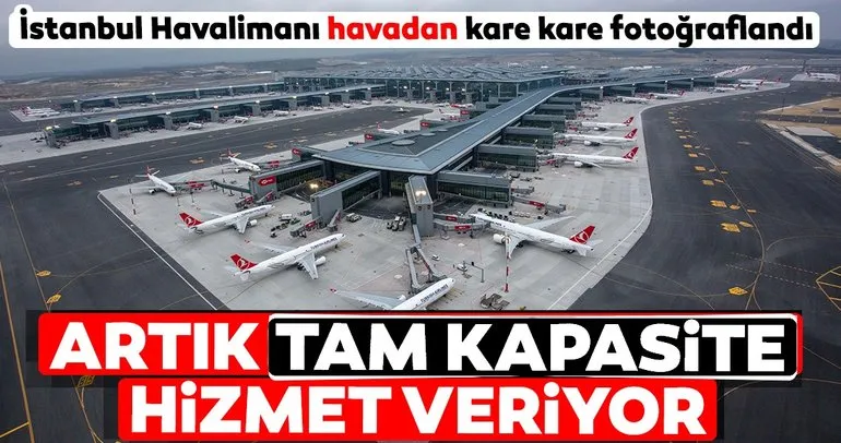 İstanbul Havalimanı havadan fotoğraflandı