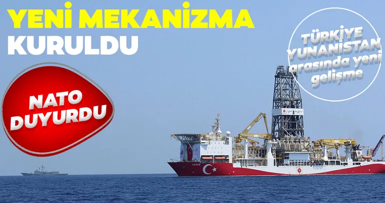 NATO’dan flaş Doğu Akdeniz açıklaması: Türkiye ile Yunanistan arasında yeni mekanizma