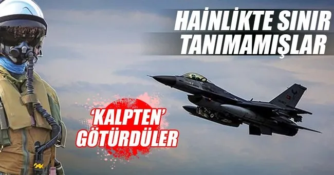 Pilotları kalpten götürdüler