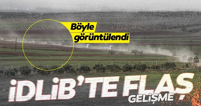 İdlib'ten SON DAKİKA HABERİ: Sınıra sevkıyat tüm hızıyla sürüyor! İşte İdlib'te son durum