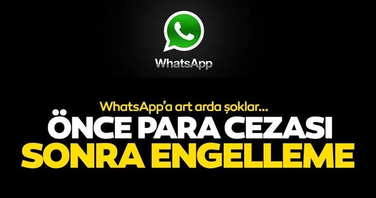 Whatsapp sözleşmesinden son dakika: Para cezası sonrası engelleme gelebilir! Whatsapp sözleşmesi 8 Şubat’a kadar...