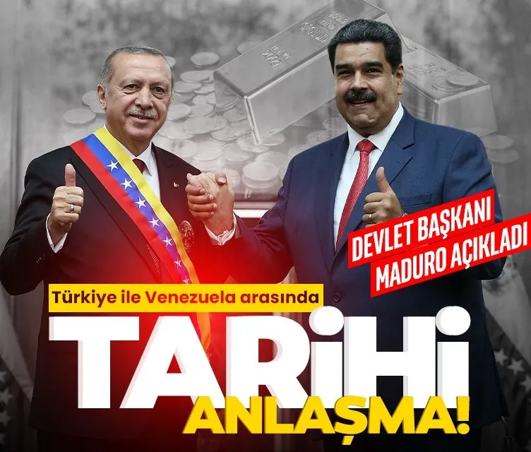 Türkiye ile Venezuela arasında tarihi anlaşma! Devlet Başkanı Maduro açıkladı…