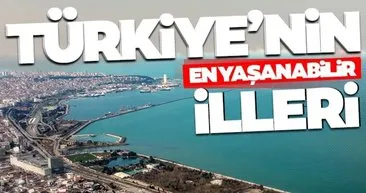 Türkiye’nin en yaşanabilir illeri güncel listesi paylaşıldı! İlk sıradaki şehir birçok kişiyi şaşırttı! İşte o şehirler