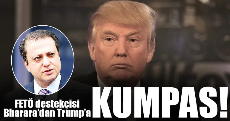 FETÖ destekçisi Bharara’dan Trump’a kumpas!
