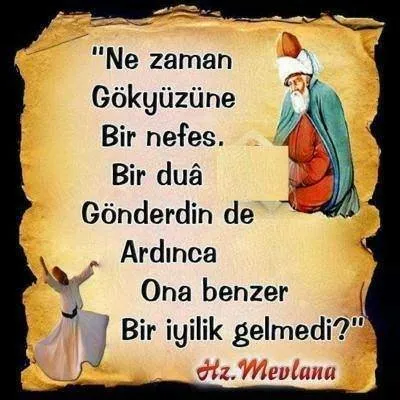 Resimli Mevlana Sozleri Galeri Kultur Sanat