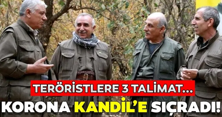 Son dakika haberi: Corona virüsü terör örgütü PKK’ya sıçradı! Kandil’den teröristlere 3 talimat...