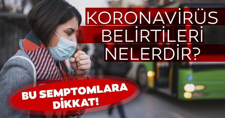 corona virusu belirtileri nasil