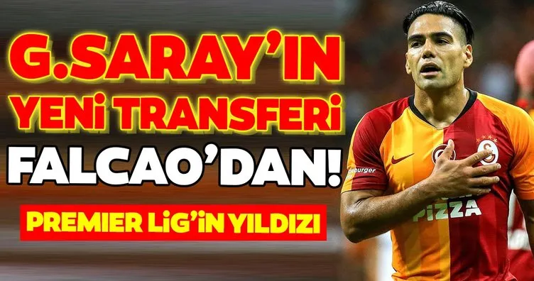 Galatasaray’da son dakika haberi: Yeni transferi Falcao getirecek!