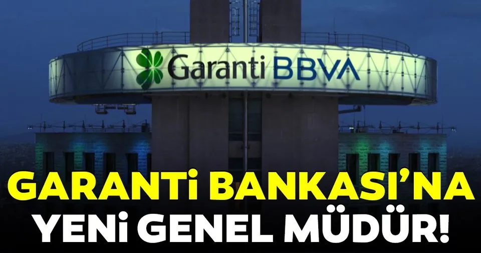 garanti bankasi na yeni genel mudur son dakika haberler