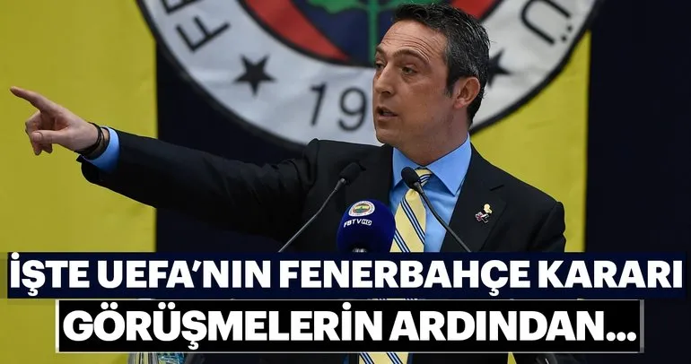 İşte UEFA’nın Fenerbahçe kararı