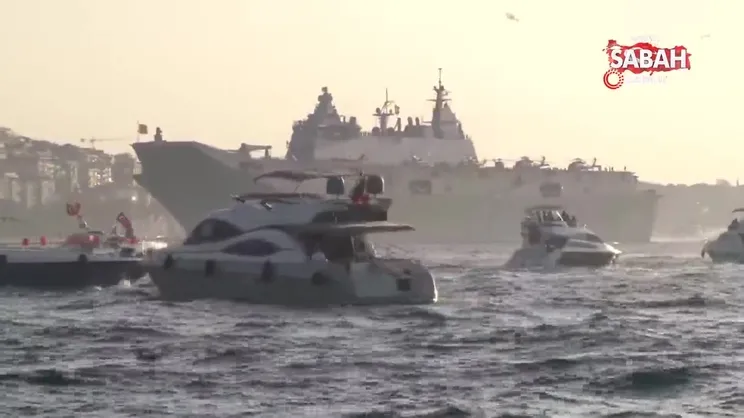 Türk donanmasının İstanbul Boğazı’ndan geçişi töreni başladı