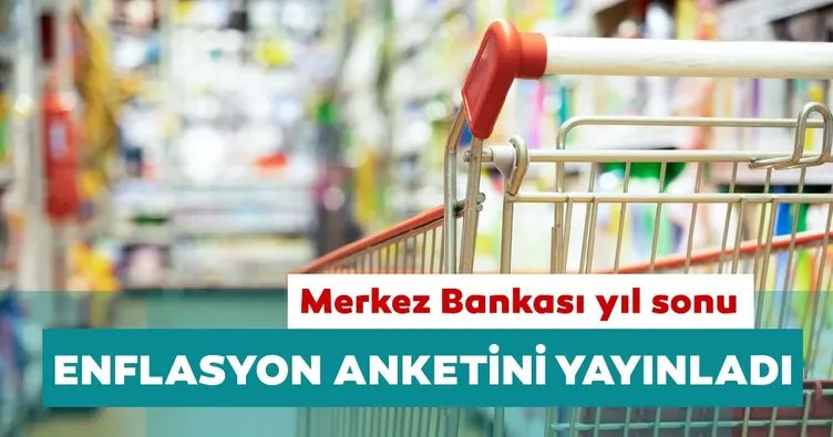 Merkez Bankası enflasyon beklenti anketini yayınladı