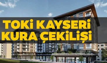 Son dakika: TOKİ Kayseri kura çekimi sonuçları ve İsim listesi açıklandı! 2020 TOKİ Kayseri Kocasinan evleri kura çekilişi sorgulama ekranı