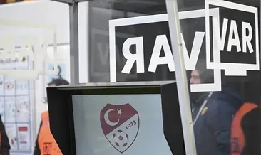 Süper Lig’de 4 maçın VAR’ı belli oldu