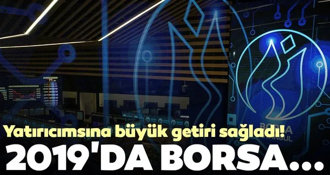 2019 Da Borsa Yatirimcisina Kazandirdi Haberler Haberleri