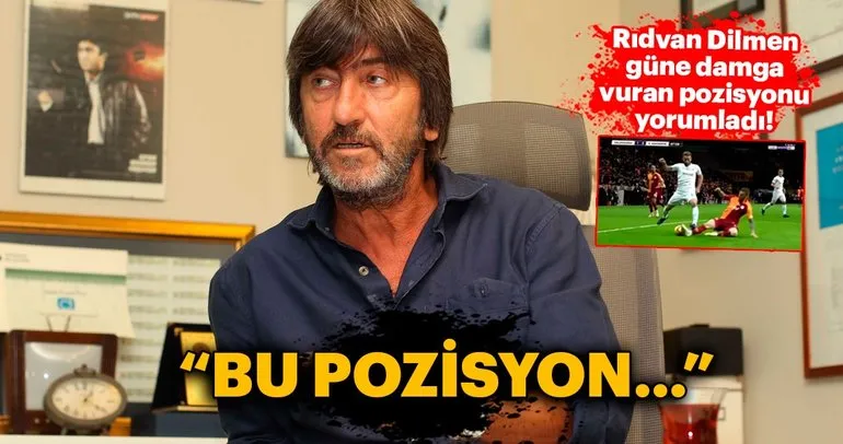 Rıdvan Dilmen, Galatasaray’ın penaltı pozisyonunu yorumladı