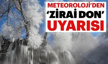 Son dakika haberi: Meteoroloji o illeri uyardı! Zirai don tehlikesi | 20 nisan hava durumu