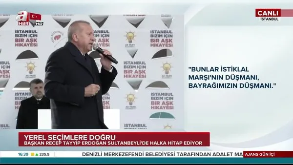 Cumhurbaşkanı Erdoğan, İstanbul Sultanbeyli'de vatandaşlara hitap etti (29 Mart 2019 Cuma)