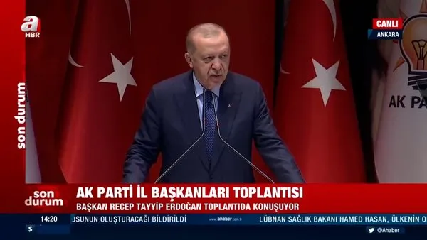 Cumhurbaşkanı Erdoğan'dan  AK Parti İl Başkanları Toplantısı'nda önemli açıklamalar