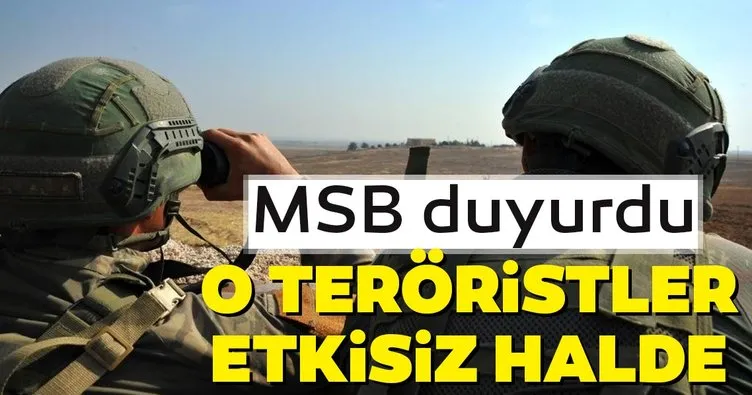 MSB’den son dakika açıklaması! 11 terörist etkisiz hale getirildi