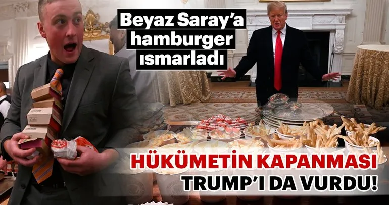 Trump Beyaz Saray’a hamburger sipariş etti