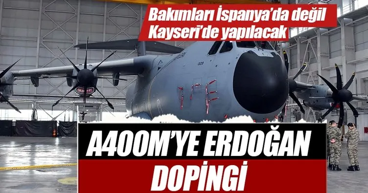 A400M’ye Erdoğan dopingi