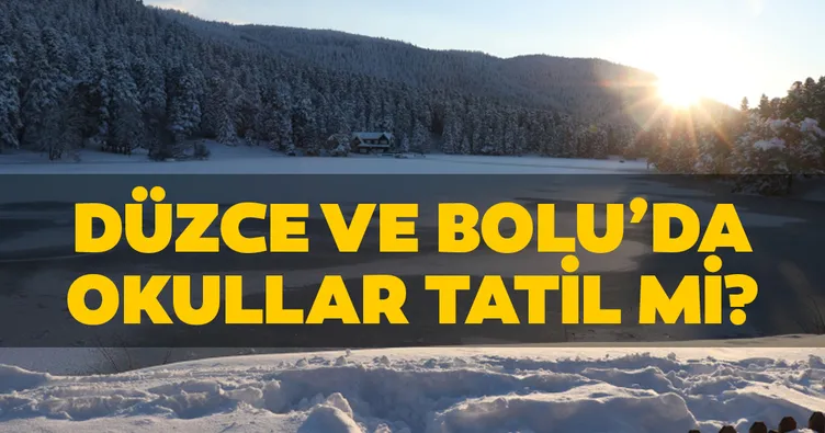 Düzce ve Bolu’da bugün okullar tatil mi? 12 Şubat Bolu ve Düzce’de Çarşamba günü okullar tatil olacak mı?
