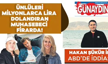 Ünlüleri dolandıran muhasebeci firarda!