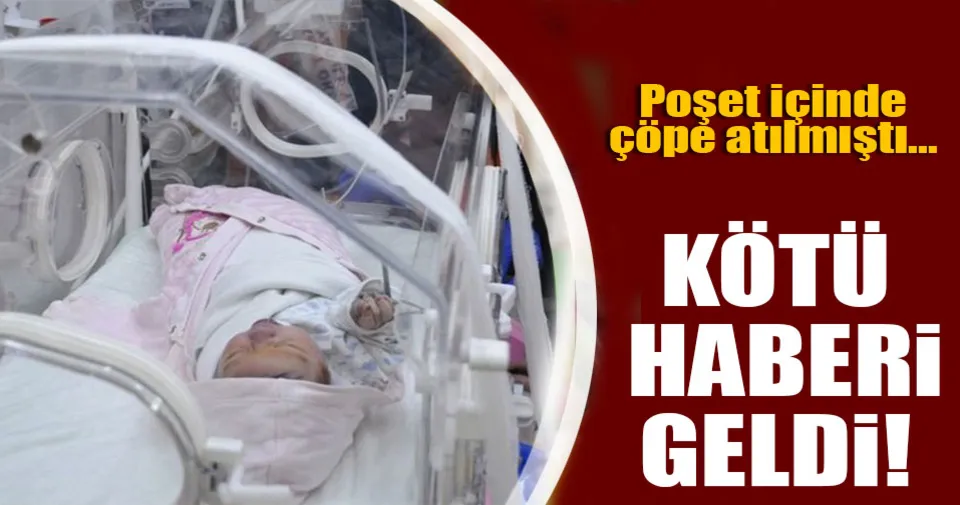 Manisa�da poşet içinde çöpe atılan bebek hayata tutunamadı Manisa�da poşet içinde çöpe atılan bebek hayata tutunamadı
