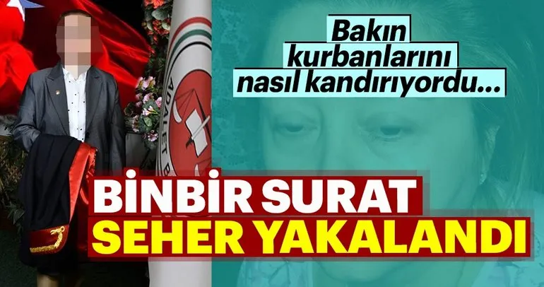 Binbir surat yakalandı