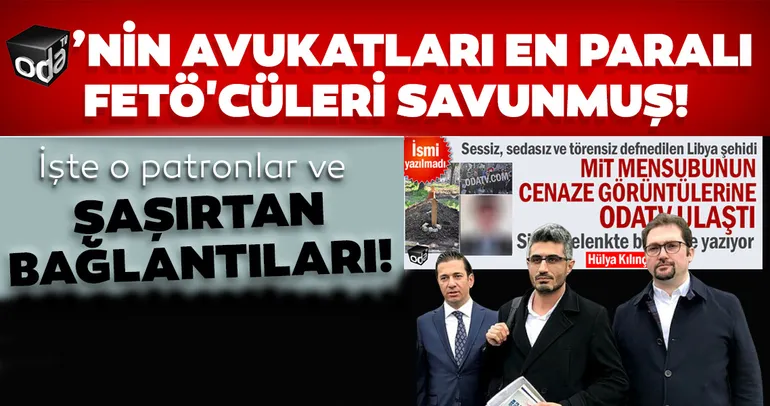 En paralı FETÖ’cüleri savunmuşlar! İşte o FETÖ’cü patronlar ve eylemleri