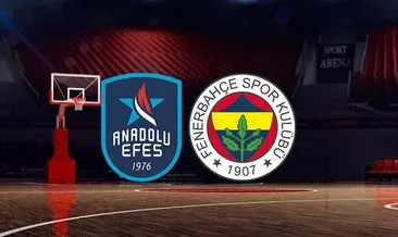 Anadolu Efes Fenerbahçe Beko CANLI İZLE - Bein sports haber canlı yayın BURADA