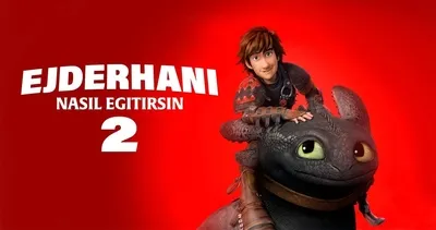 Ejderhanı Nasıl Eğitirsin 2 bu akşam TV’de! Ejderhanı Nasıl Eğitirsin konusu nedir, kimler seslendiriyor?