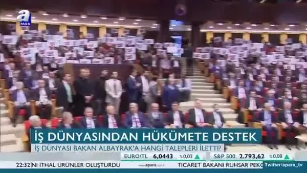 İş dünyasından hükümete destek