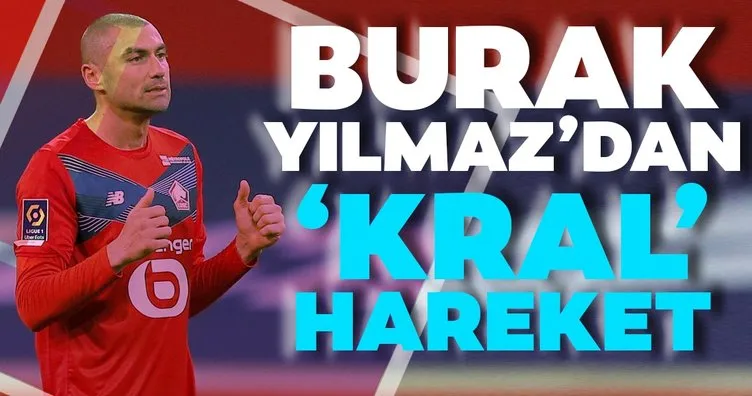 Burak Yılmaz’dan Lille - PSG maçına damga vuran hareket!