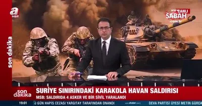 Son dakika: Gaziantep Karkamış’ta havan saldırısı! 4 asker 1 sivil yaralandı | Video