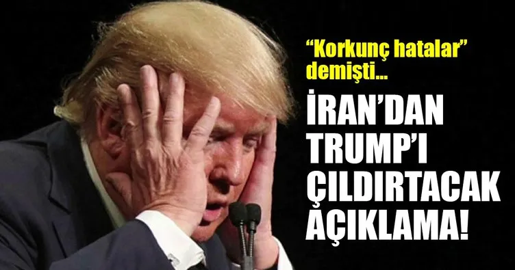 Son Dakika Haberi: İran’dan Trump’ı çıldırtacak açıklama