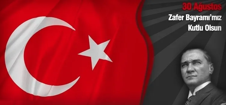 30 Ağustos Zafer Bayramı mesajları en güzel Atatürk sözleri ile yayında! 101. yıla özel en güzel, anlamlı, yeni ve farklı 30 Ağustos mesajları ve Türk bayrağı görseller