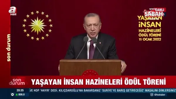 Başkan Erdoğan'dan Yaşayan İnsan Hazineleri Ödül Töreni'nde önemli açıklamalar: Vesayeti yendik, terörün başını ezdik | Video