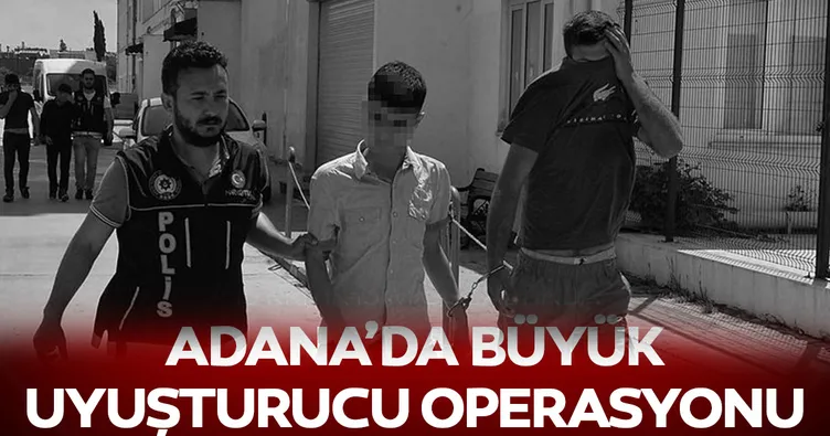 Adana’da uyuşturucu operasyonu
