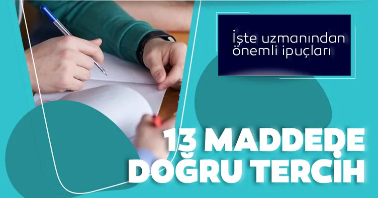 13 maddede doğru tercih