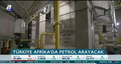 Türkiye, Sudan’da petrol arayacak!