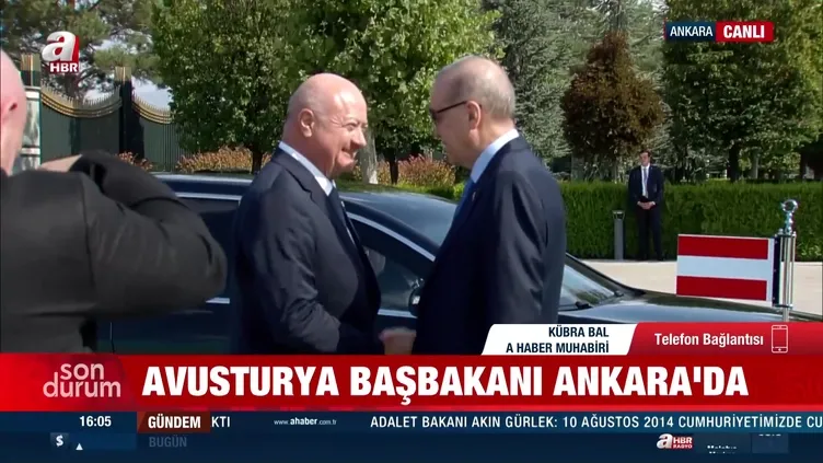 Avusturya Başbakanı Ankara'da | Video