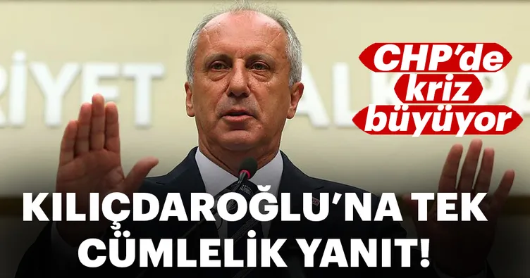 Muharrem İnce'den Kemal Kılıçdaroğlu'na tek cümlelik yanıt