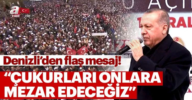 Başkan Erdoğan Denizli'de - CANLI