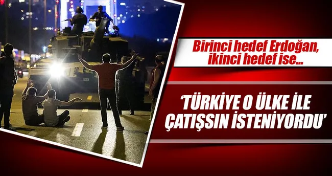 Birinci hedef Erdoğan ikinci hedef Putin’di