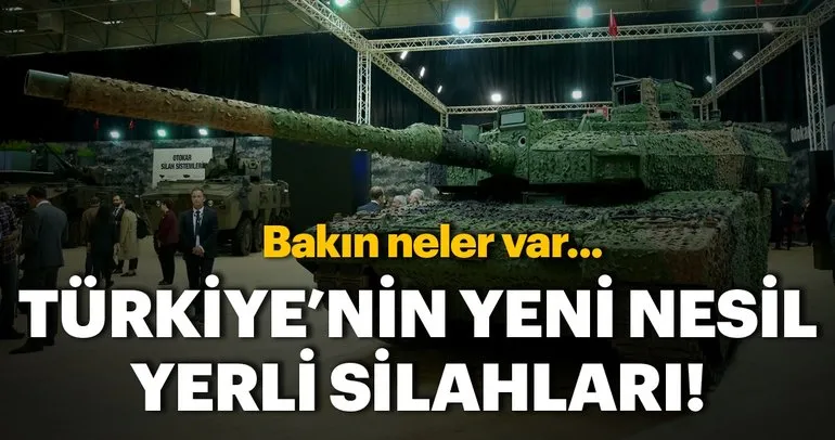 Türkiye’nin yeni nesil yerli silahları