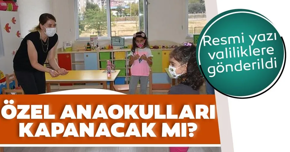 Son Dakika Haberi Ozel Anaokullari Ve Kresler Kapandi Mi Bakanlik Tan Ozel Anaokullari Ve Kreslerin Kapatilmasi Ile Ilgili Yazi Son Dakika Haberler