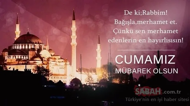 Türk bayraklı, anlamlı ve resimli Cuma mesajları ile sözleri! 2019 En güzel, kısa ve uzun resimli Cuma mesajları ve sözleri...
